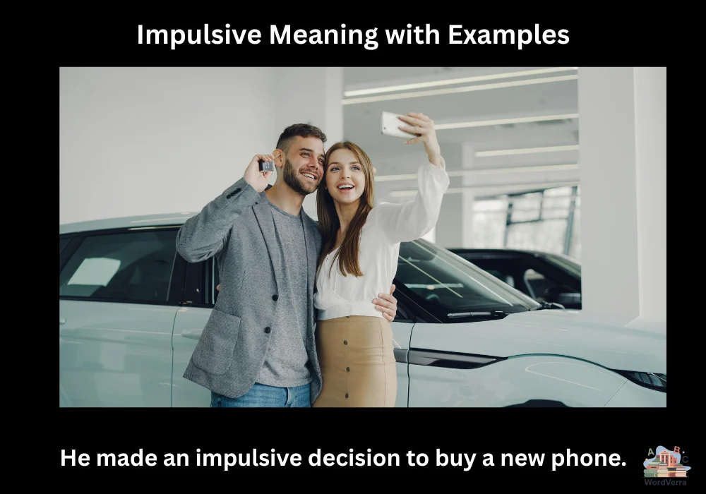 Impulsive Meaning with Examples