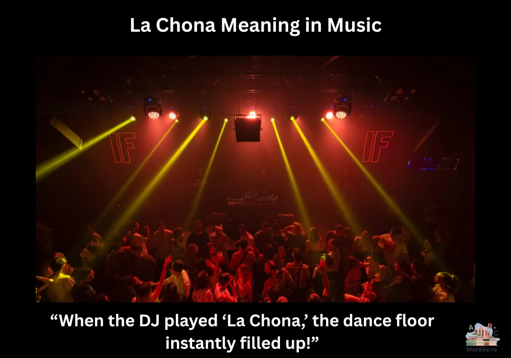 La Chona Meaning in Music