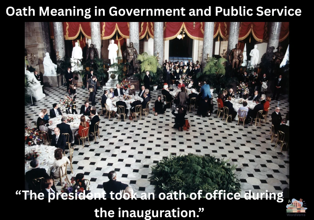 Oath Meaning in Government and Public Service