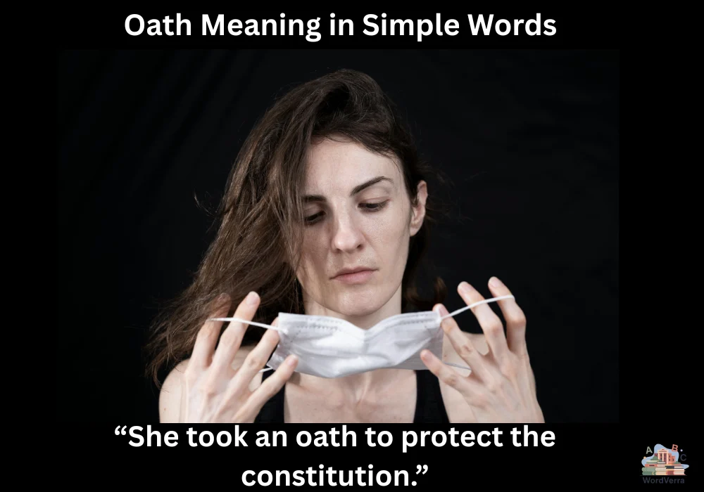 Oath Meaning in Simple Words