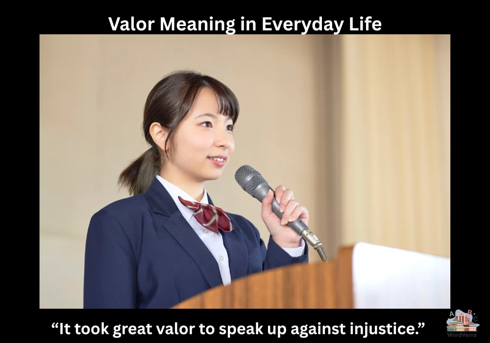 Valor Meaning in Everyday Life