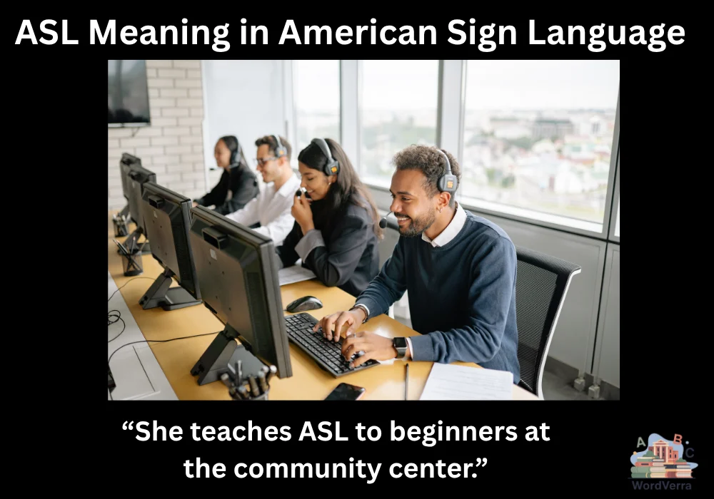 ASL Meaning in American Sign Language