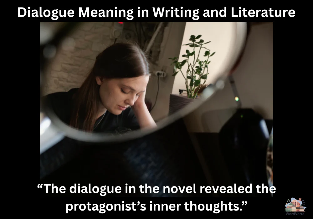 Dialogue Meaning in Writing and Literature