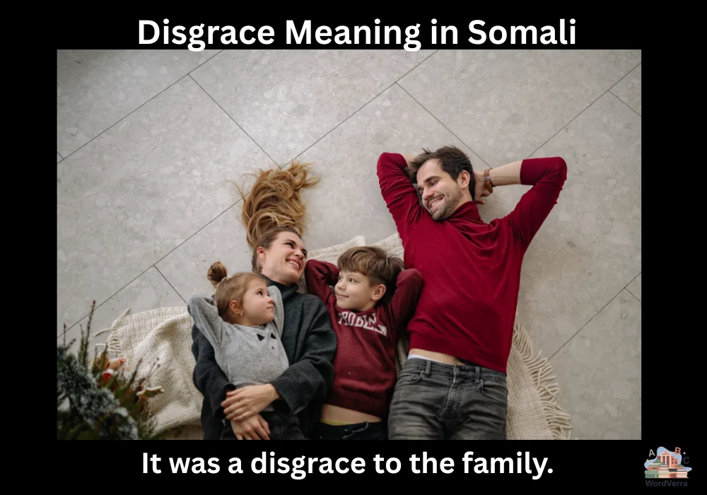 Disgrace Meaning in Somali