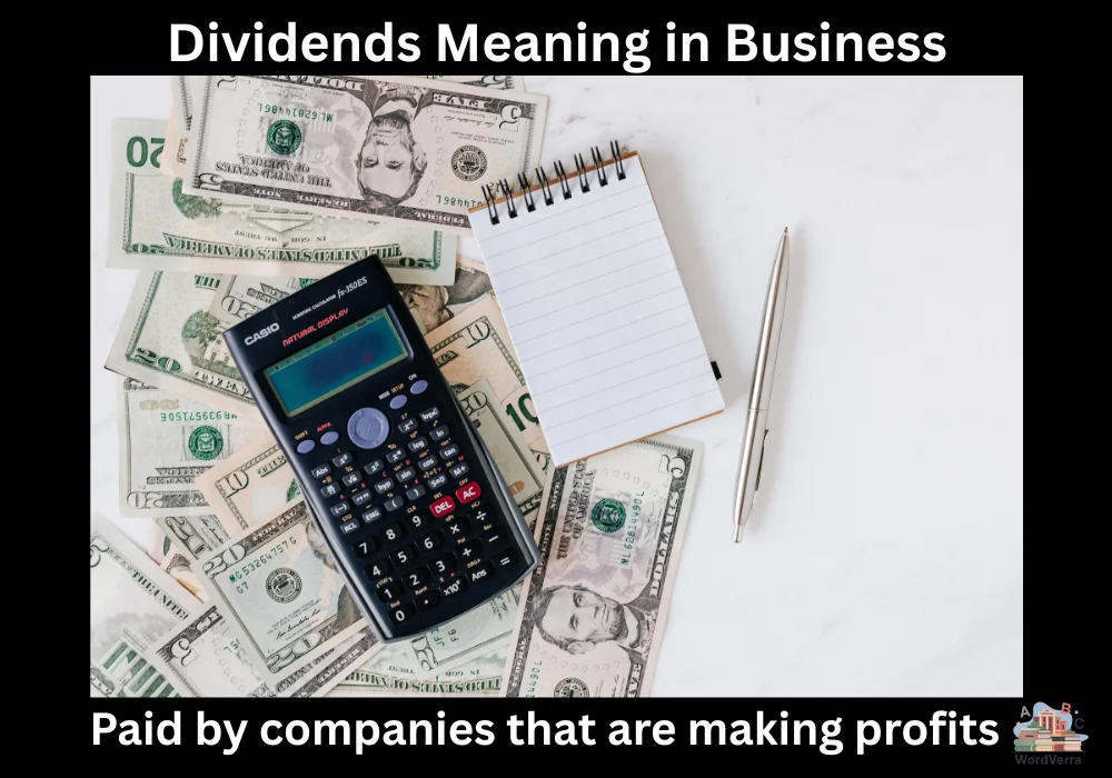 Dividends Meaning in Business