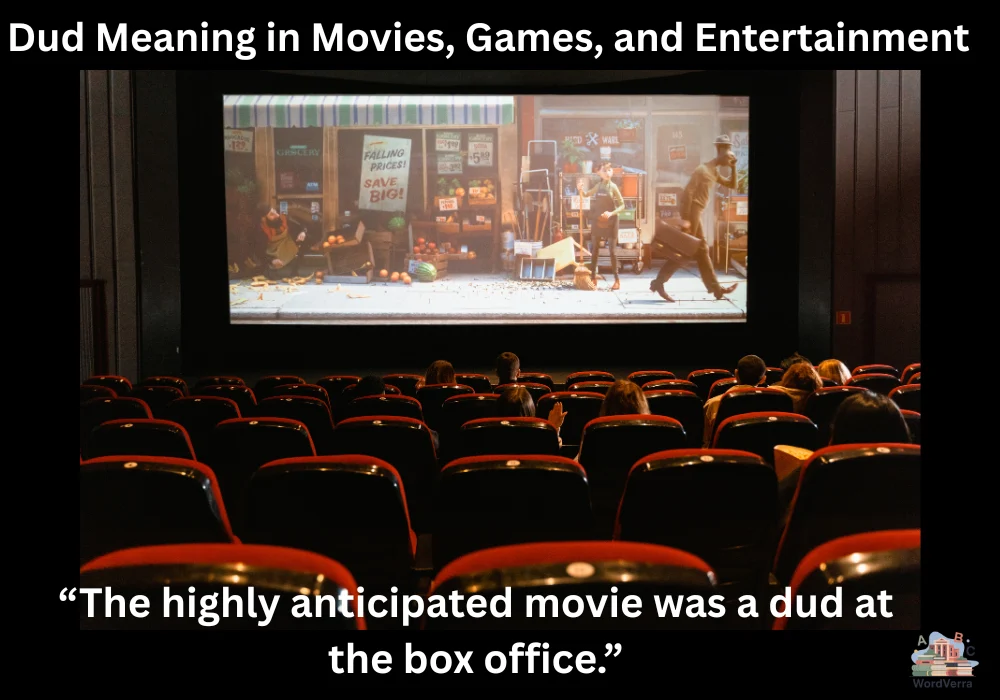 Dud Meaning in Movies, Games, and Entertainment