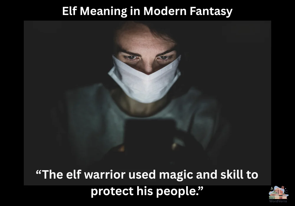 Elf Meaning in Modern Fantasy