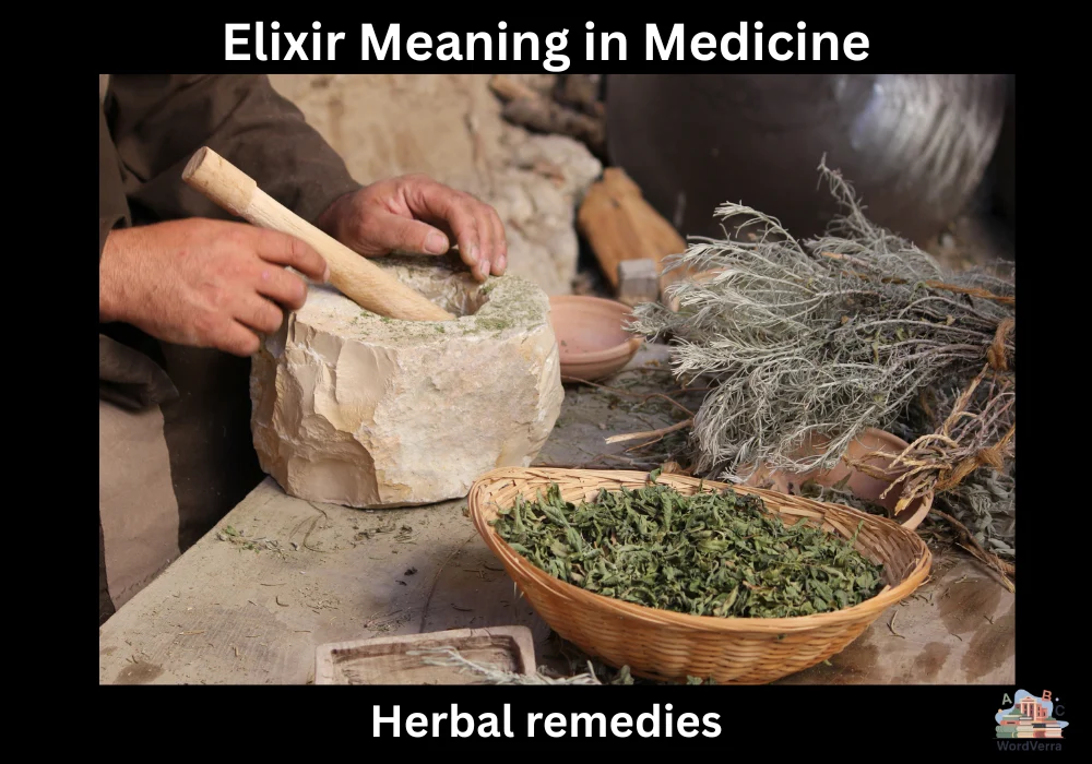 Elixir Meaning in Medicine