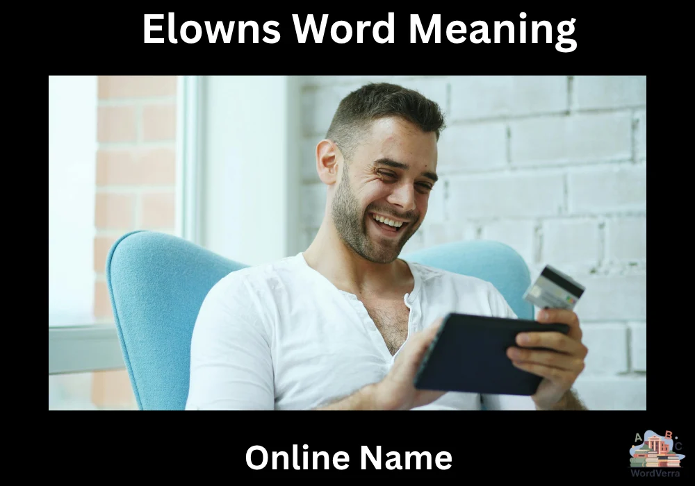 Elowns Word Meaning