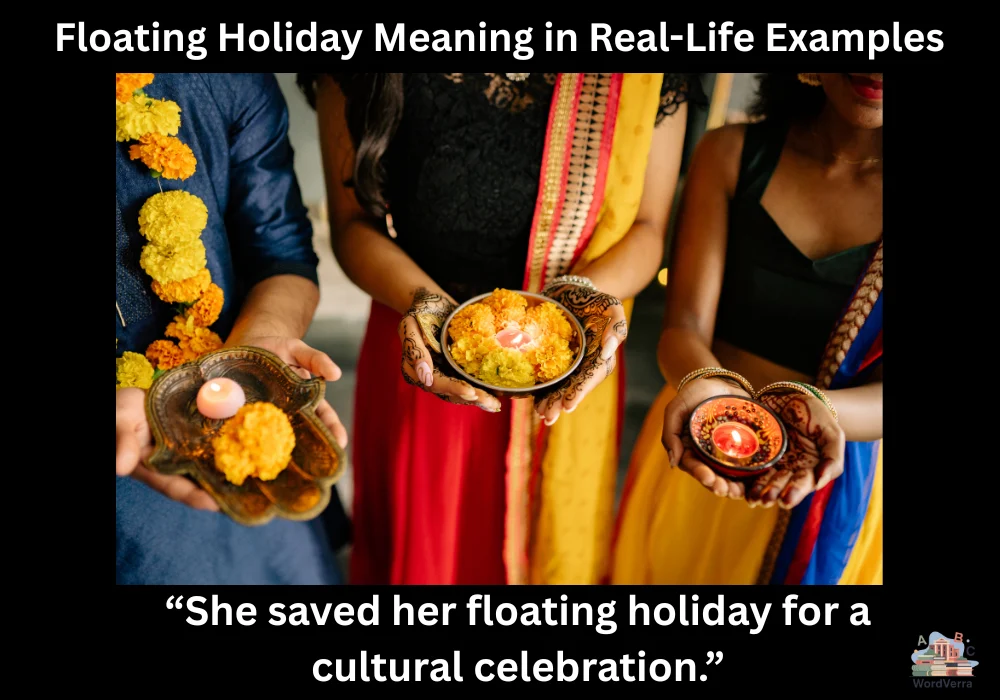 Floating Holiday Meaning in Real-Life Examples