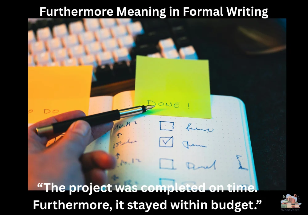 Furthermore Meaning in Formal Writing