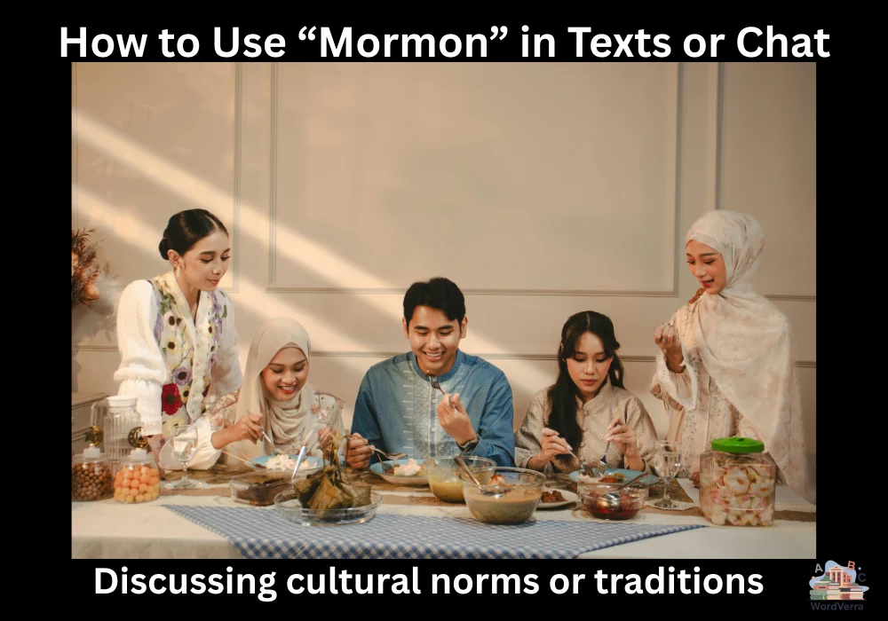 How to Use “Mormon” in Texts or Chat