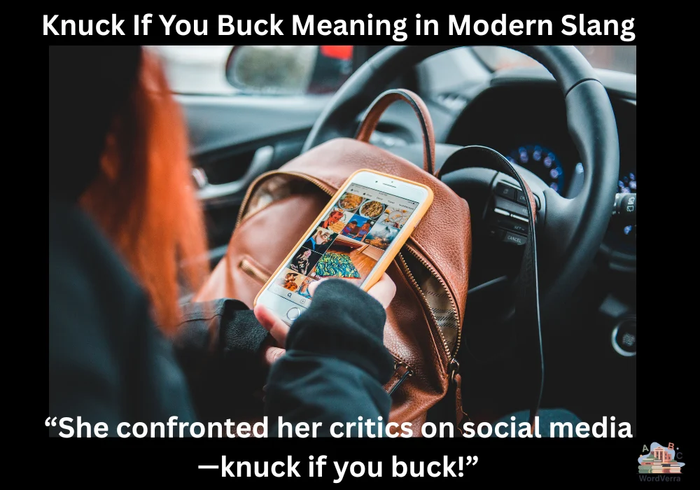Knuck If You Buck Meaning in Modern Slang