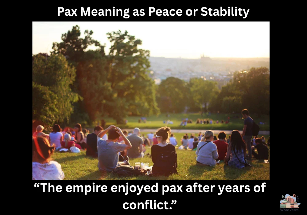 Pax Meaning as Peace or Stability
