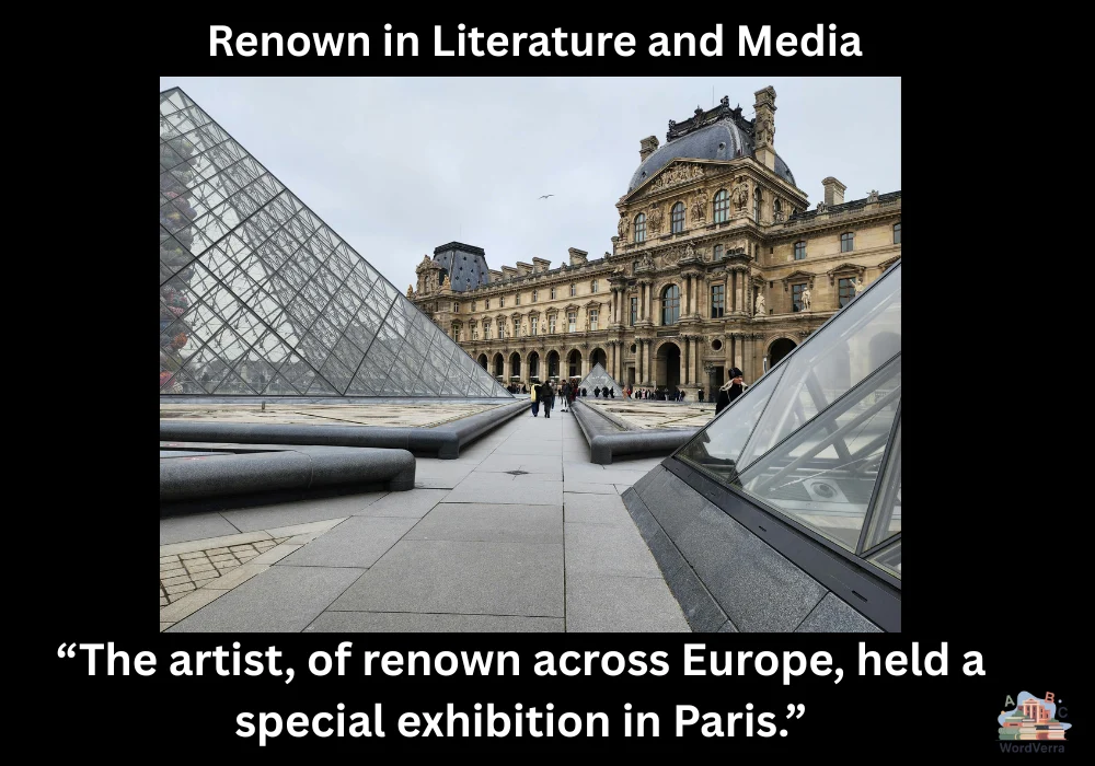 Renown in Literature and Media