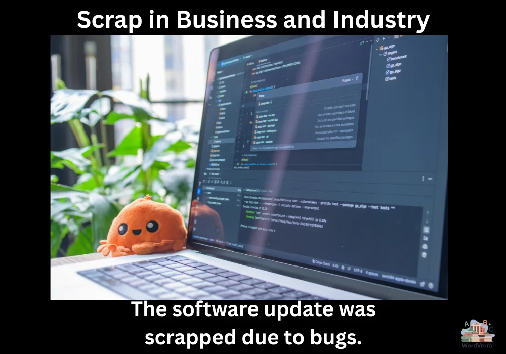 Scrap in Business and Industry