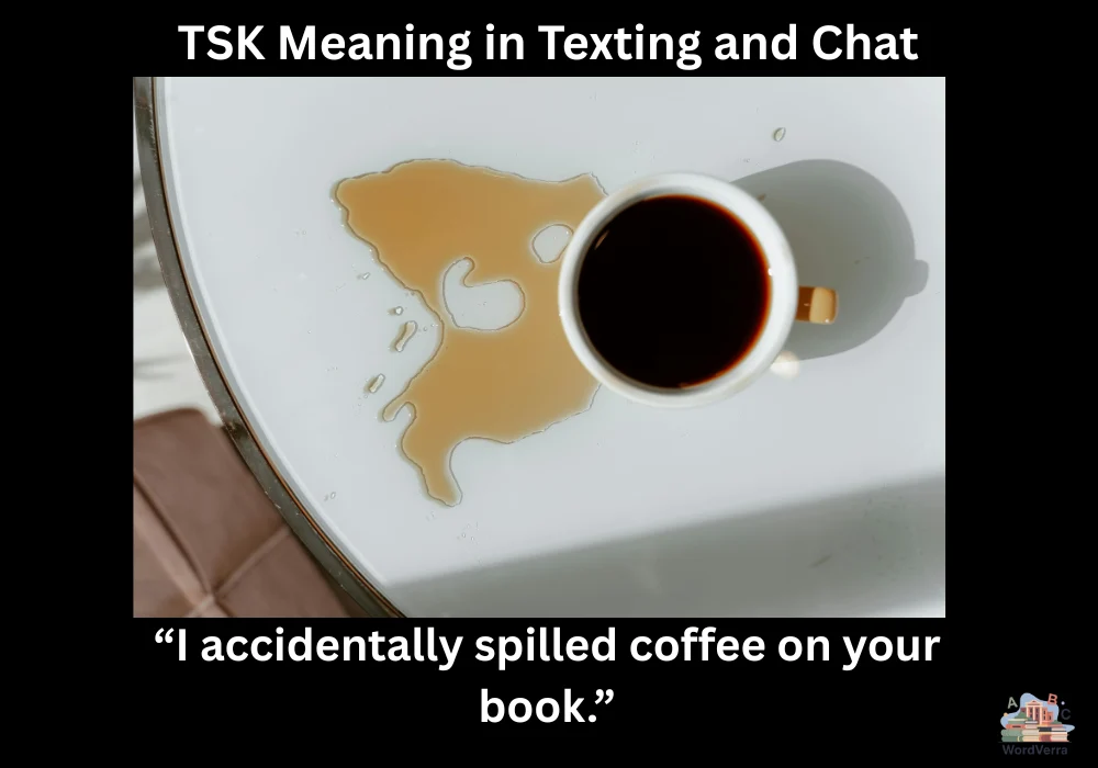 TSK Meaning in Texting and Chat