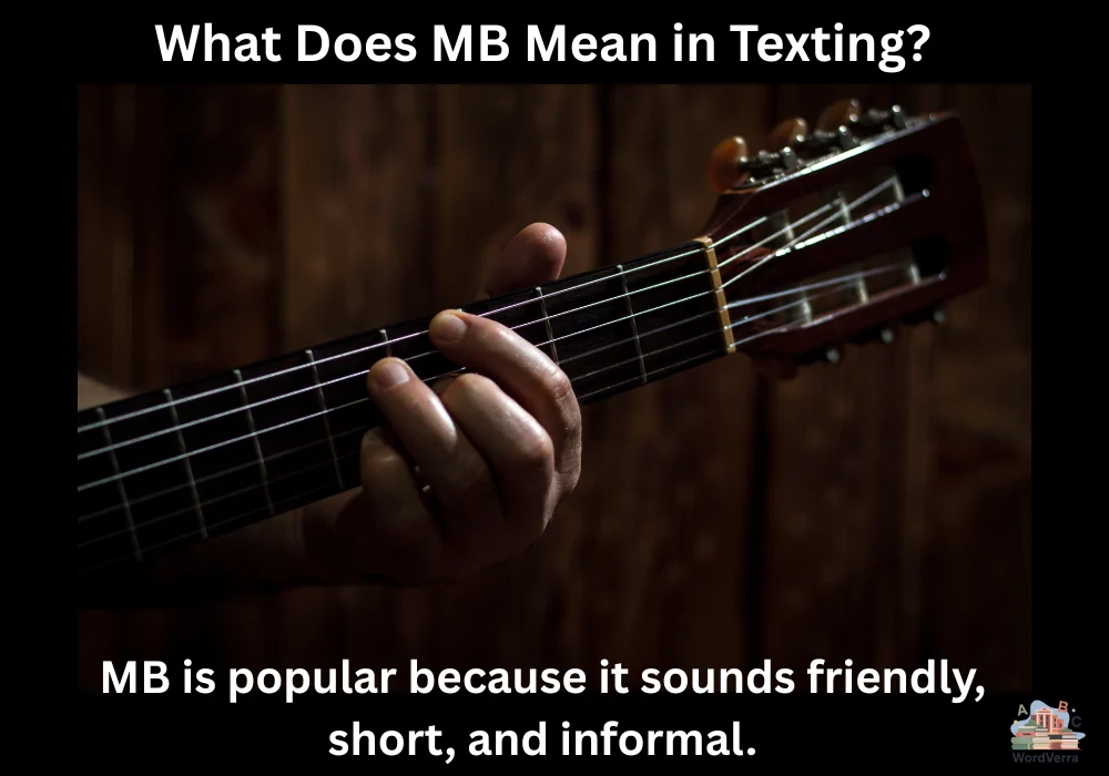 What Does MB Mean in Texting?