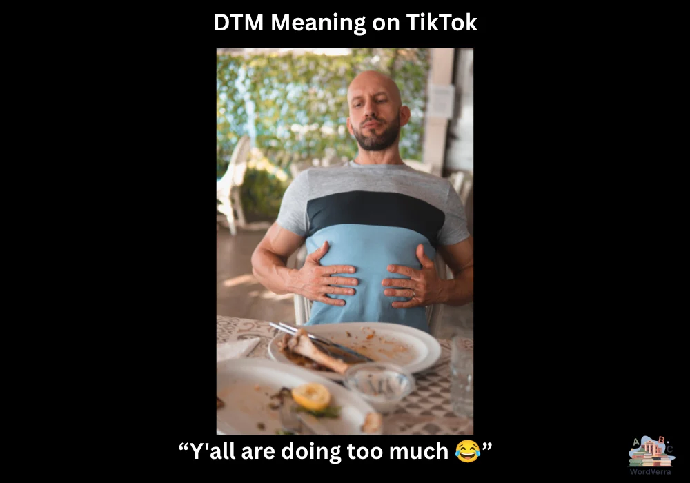 DTM Meaning on TikTok