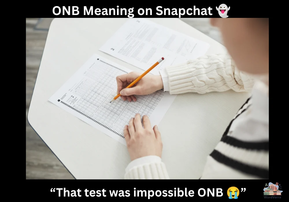 ONB Meaning on Snapchat 👻