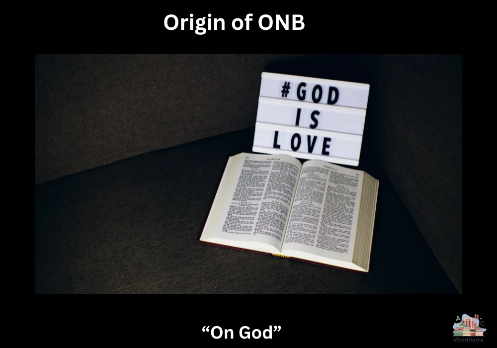 Origin of ONB