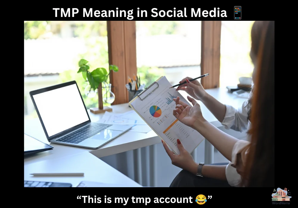 TMP Meaning in Social Media 📱