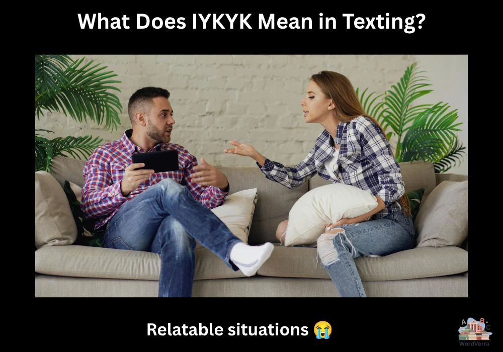 What Does IYKYK Mean in Texting?