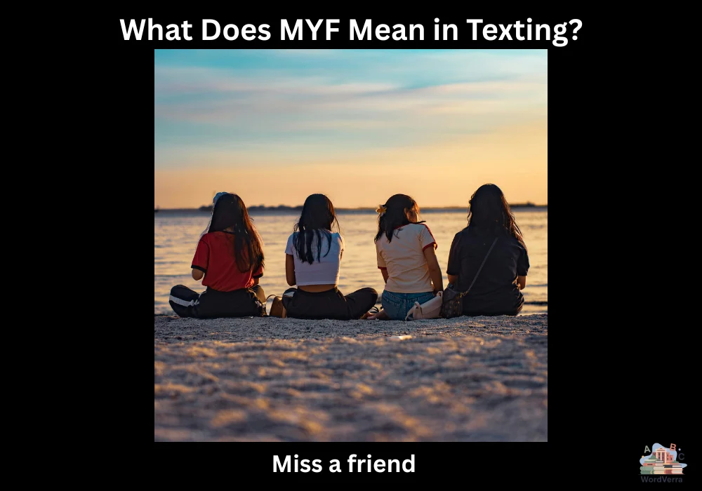 What Does MYF Mean in Texting?
