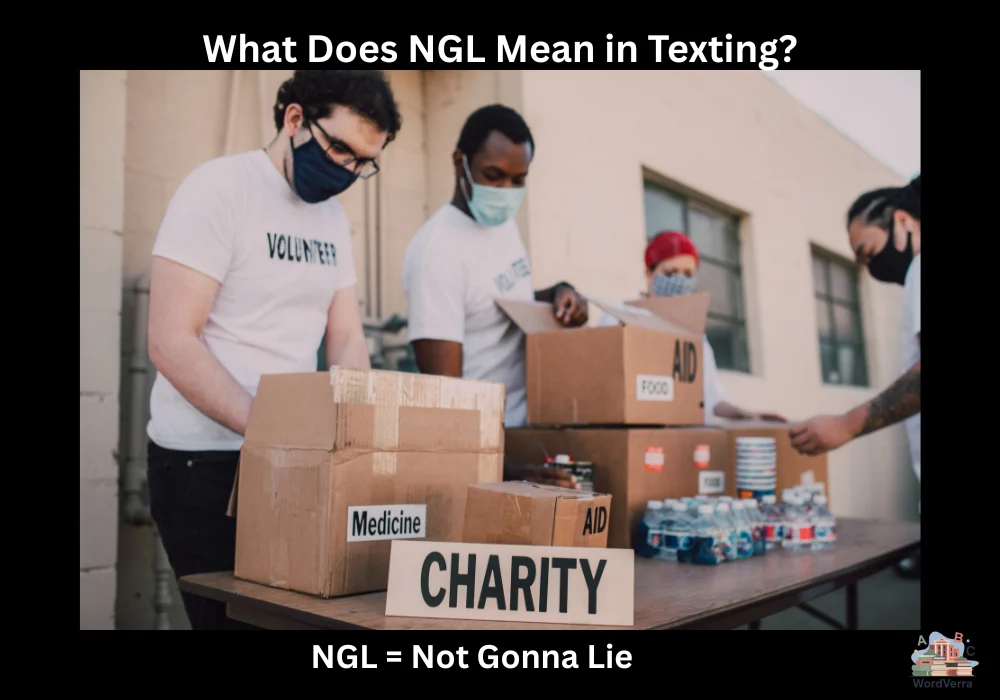What Does NGL Mean in Texting?