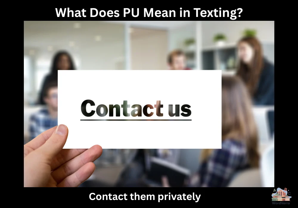 What Does PU Mean in Texting?