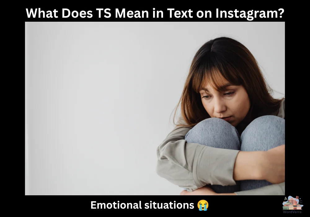 What Does TS Mean in Text on Instagram?