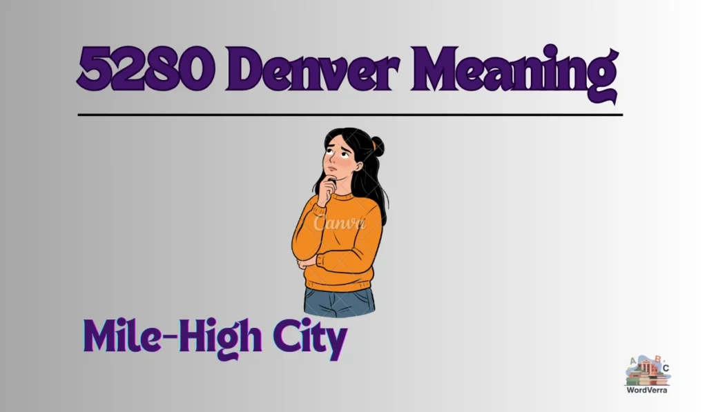 5280 Denver Meaning