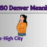 5280 Denver Meaning