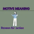 Motive Meaning: Definition, Usage, and Examples 2026