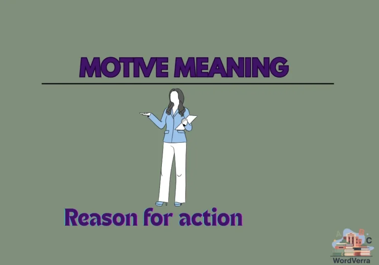 Motive Meaning: Definition, Usage, and Examples 2026