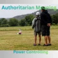 Authoritarian Meaning