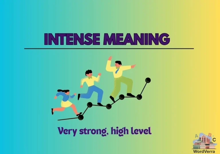 Intense Meaning
