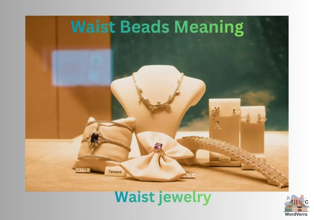 Waist Beads Meaning