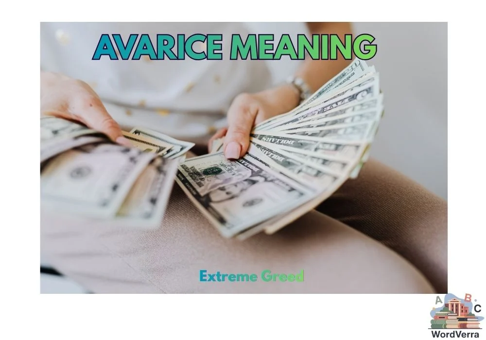 Avarice Meaning