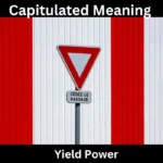 Capitulated Meaning