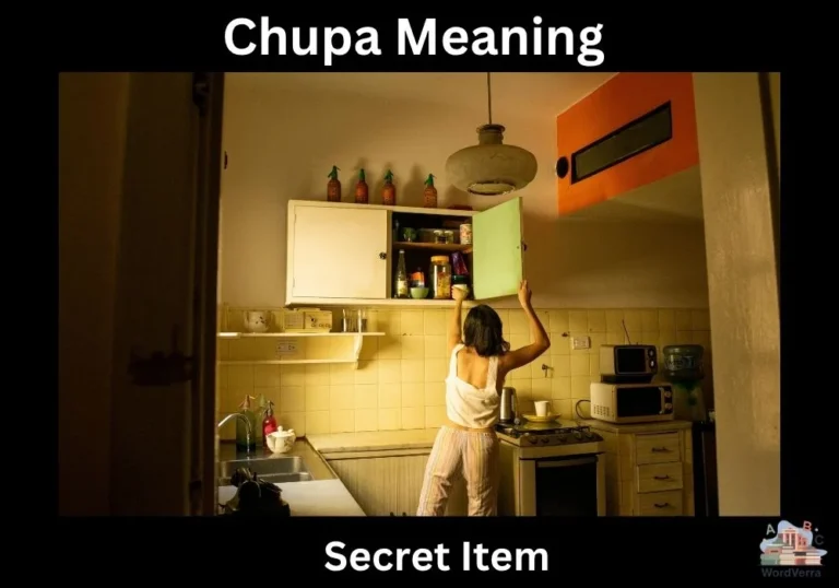 Chupa Meaning