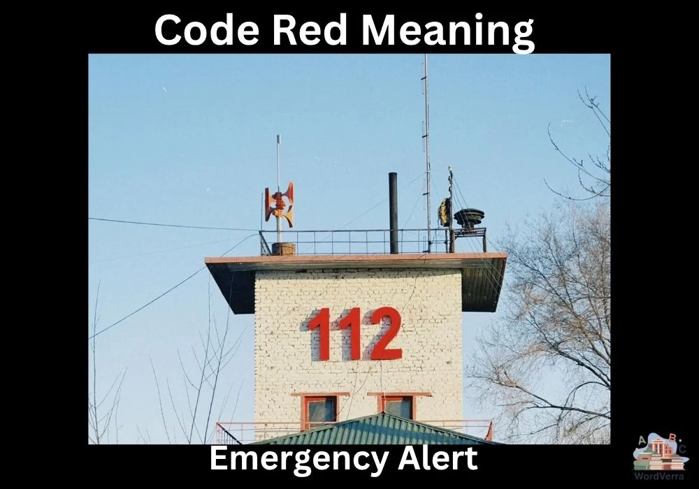 Code Red Meaning