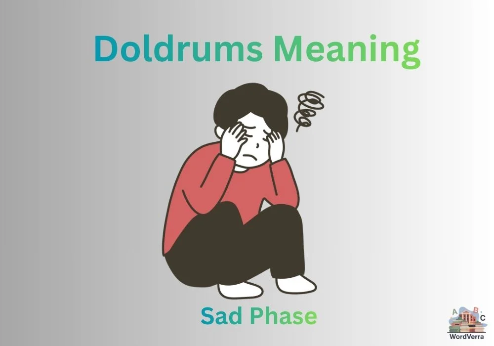 Doldrums Meaning