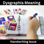 Dysgraphia Meaning