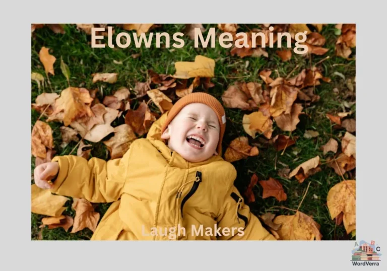 Elowns Meaning