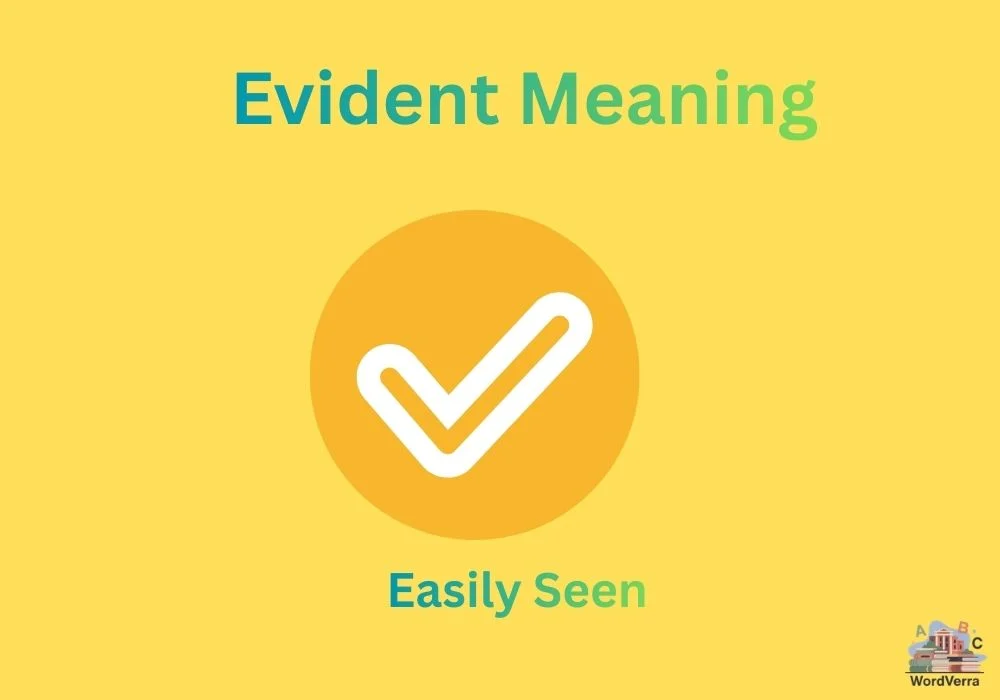 Evident Meaning