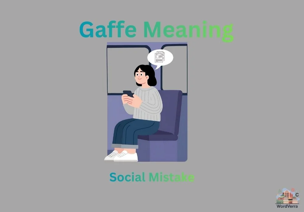 Gaffe Meaning