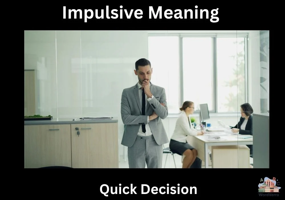 Impulsive Meaning