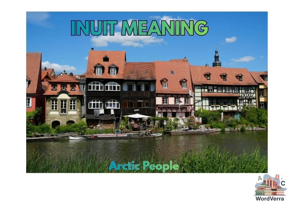 Inuit Meaning