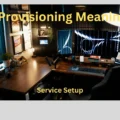 Provisioning Meaning